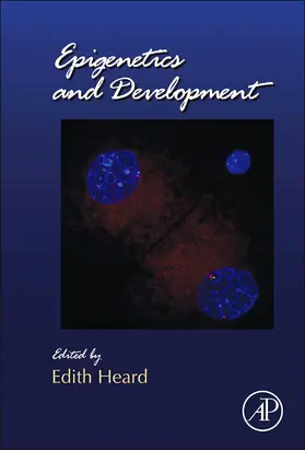 Epigenetics and Development | Buch | 978-0-12-416027-9 | sack.de