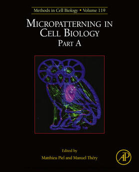 Piel / Théry |  Micropatterning in Cell Biology Part A | eBook | Sack Fachmedien