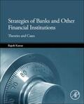 Kumar |  Strategies of Banks and Other Financial Institutions | Buch |  Sack Fachmedien