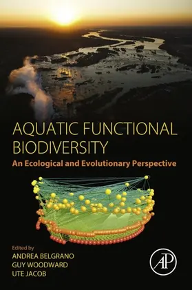 Belgrano / Woodward / Jacob |  Aquatic Functional Biodiversity | eBook | Sack Fachmedien