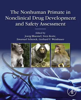 Bluemel / Korte / Schenck | The Nonhuman Primate in Nonclinical Drug Development and Safety Assessment | E-Book | www.sack.de