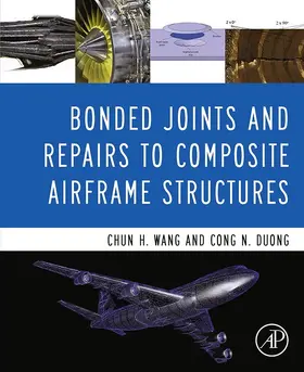 Wang / Duong |  Bonded Joints and Repairs to Composite Airframe Structures | eBook | Sack Fachmedien
