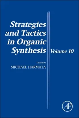 Harmata | Strategies and Tactics in Organic Synthesis | Buch | 978-0-12-417185-5 | sack.de