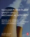 Antaki / Gilada |  Nuclear Power Plant Safety and Mechanical Integrity | Buch |  Sack Fachmedien