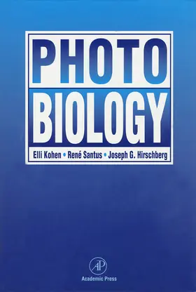 Kohen / Santus / Hirschberg |  Photobiology | Buch |  Sack Fachmedien