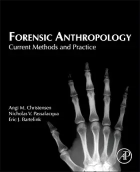 Christensen / Passalacqua / Bartelink |  Forensic Anthropology | Buch |  Sack Fachmedien