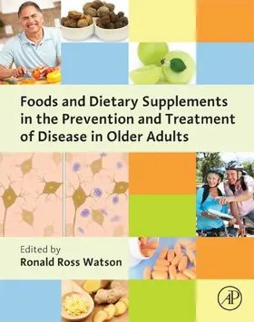 Watson |  Foods and Dietary Supplements in the Prevention and Treatment of Disease in Older Adults | eBook | Sack Fachmedien