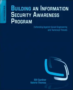 Gardner / Thomas |  Building an Information Security Awareness Program | Buch |  Sack Fachmedien