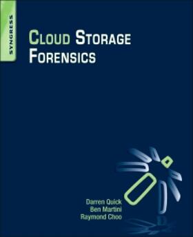 Quick / Martini | Cloud Storage Forensics | Buch | 978-0-12-419970-5 | sack.de