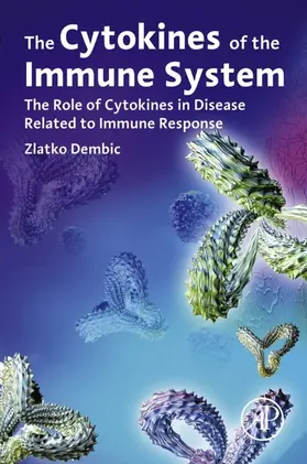 Dembic | The Cytokines of the Immune System | E-Book | www.sack.de