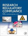 Suckow / Yates |  Research Regulatory Compliance | Buch |  Sack Fachmedien