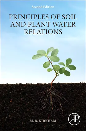 Kirkham | Principles of Soil and Plant Water Relations | E-Book | www.sack.de