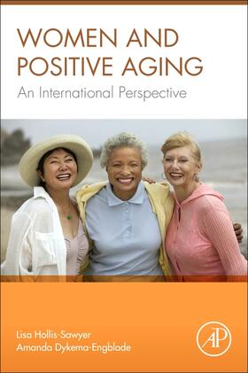 Hollis-Sawyer / Dykema-Engblade |  Women and Positive Aging | Buch |  Sack Fachmedien