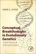 Avise |  Conceptual Breakthroughs in Evolutionary Genetics | Buch |  Sack Fachmedien