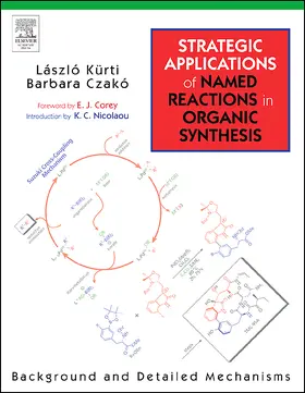 Kurti / Czako |  Strategic Applications of Named Reactions in Organic Synthesis | Buch |  Sack Fachmedien