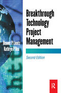 Lientz / Rea |  Breakthrough Technology Project Management | Buch |  Sack Fachmedien