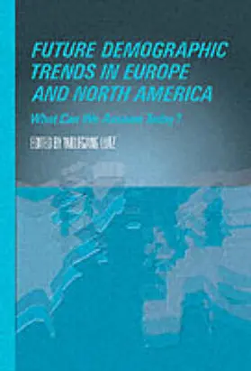 Lutz |  Future Demographic Trends in Europe and North America | Buch |  Sack Fachmedien