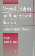 Moser |  Advanced Catalysts and Nanostructured Materials | Buch |  Sack Fachmedien