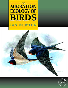Newton | The Migration Ecology of Birds | Buch | 978-0-12-517367-4 | sack.de
