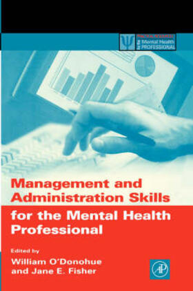 O'Donohue / Fisher | MGMT & ADMINISTRATION SKILLS F | Buch | 978-0-12-524195-3 | sack.de