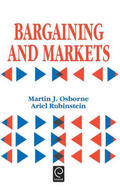 Osborne / Rubinstein |  Bargaining and Markets | Buch |  Sack Fachmedien