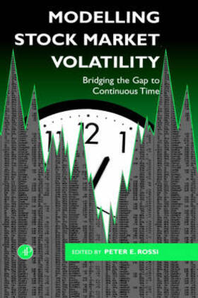 Rossi | Modelling Stock Market Volatility: Bridging the Gap to Continuous Time | Buch | 978-0-12-598275-7 | sack.de