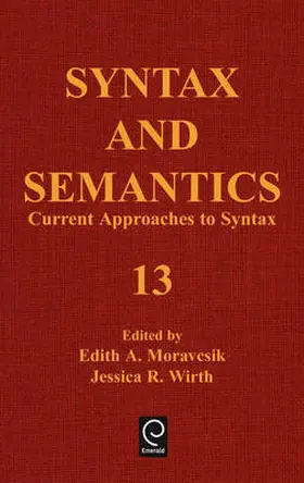 Moravcsik / Wirth |  Current Approaches to Syntax | Buch |  Sack Fachmedien