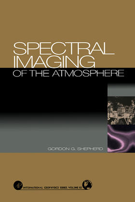 Shepherd | Spectral Imaging of the Atmosphere | Buch | 978-0-12-639481-8 | sack.de