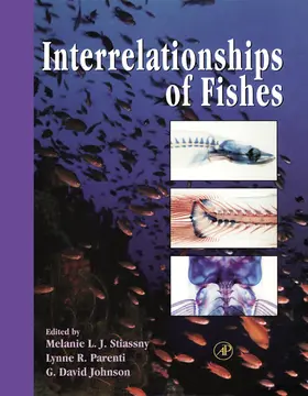 Stiassny / Parenti / Johnson |  Interrelationships of Fishes | Buch |  Sack Fachmedien
