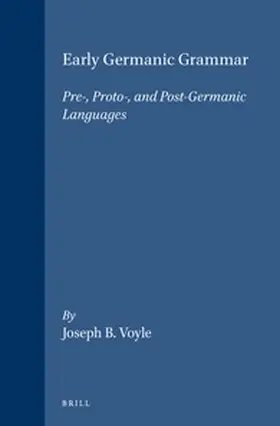 Voyles |  Early Germanic Grammar | Buch |  Sack Fachmedien
