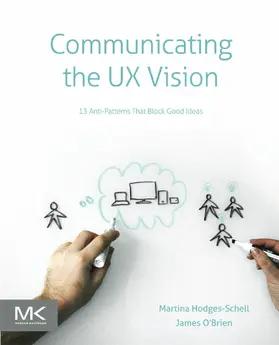 Schell / O'Brien | Communicating the UX Vision | E-Book | sack.de