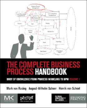 Scheer / Von Rosing / von Scheel |  The Complete Business Process Handbook | Buch |  Sack Fachmedien