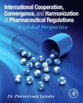 Lezotre |  International Cooperation, Convergence and Harmonization of Pharmaceutical Regulations | Buch |  Sack Fachmedien