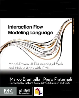 Brambilla / Fraternali | Interaction Flow Modeling Language | Buch | 978-0-12-800108-0 | sack.de