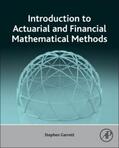 Garrett |  Introduction to Actuarial and Financial Mathematical Methods | Buch |  Sack Fachmedien