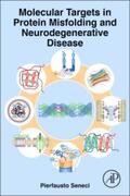 Seneci |  Molecular Targets in Protein Misfolding and Neurodegenerative Disease | Buch |  Sack Fachmedien