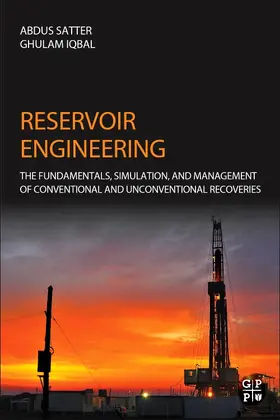 Satter / Iqbal |  Reservoir Engineering | Buch |  Sack Fachmedien