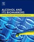 Dasgupta |  Alcohol and Its Biomarkers | Buch |  Sack Fachmedien