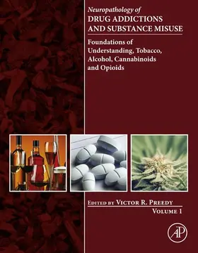 Neuropathology of Drug Addictions and Substance Misuse Volume 1 | E-Book | sack.de