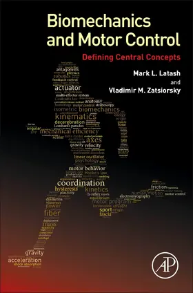 Zatsiorsky | Biomechanics and Motor Control | Buch | 978-0-12-800384-8 | sack.de