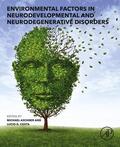 Aschner |  Environmental Factors in Neurodevelopmental and Neurodegenerative Disorders | eBook | Sack Fachmedien