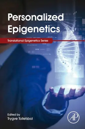 O. Tollefsbol |  Personalized Epigenetics | eBook | Sack Fachmedien