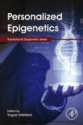 Tollefsbol |  Personalized Epigenetics | eBook | Sack Fachmedien