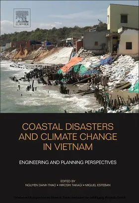 Thao / Takagi / Esteban |  Coastal Disasters and Climate Change in Vietnam | eBook | Sack Fachmedien