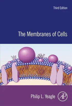 Yeagle | The Membranes of Cells | E-Book | www.sack.de