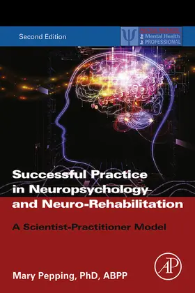 Pepping | Successful Private Practice in Neuropsychology and Neuro-Rehabilitation | E-Book | sack.de