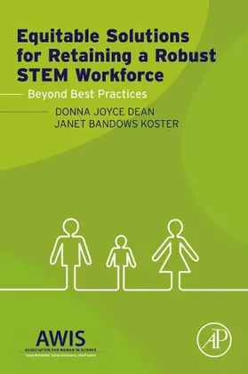 Dean / Koster | Equitable Solutions for Retaining a Robust STEM Workforce | E-Book | sack.de