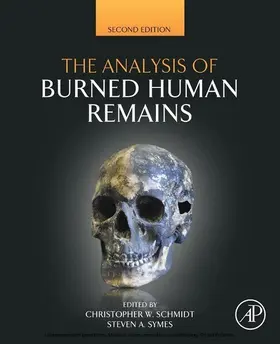 Schmidt / Symes |  The Analysis of Burned Human Remains | eBook | Sack Fachmedien