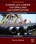 Byrom |  Casing and Liners for Drilling and Completion | Buch |  Sack Fachmedien