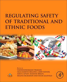 Lelieveld / Prakash / Martin-Belloso | Regulating Safety of Traditional and Ethnic Foods | Buch | 978-0-12-800605-4 | sack.de